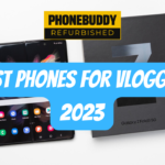 10 Best Phones for Vlogging in 2023